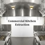 Commercial Kitchen Extraction | CVAC LTD