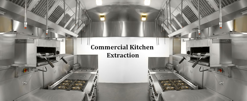 What Is A Commercial Kitchen Extraction System?